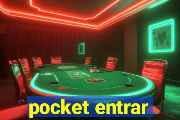 pocket entrar